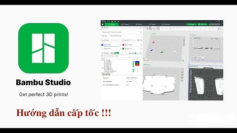 Hướng dẫn Bambu Studio cấp tốc: Thanh Công Cụ