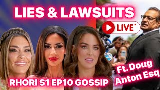 RHORI Side Chick Complaint, Rosie DiMare Evidence, McGraw Legal Trouble + Attorney Doug Anton LIVE