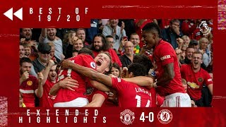 Best of 19/20 | Manchester United 4-0 Chelsea | Reds on Fire on Opening Day!