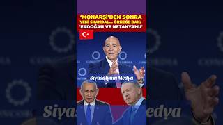 Tom Barrack'tan monarşi çıkışından sonra yeni bir skandal daha. Erdoğan ve Netanyahu #shortvideo