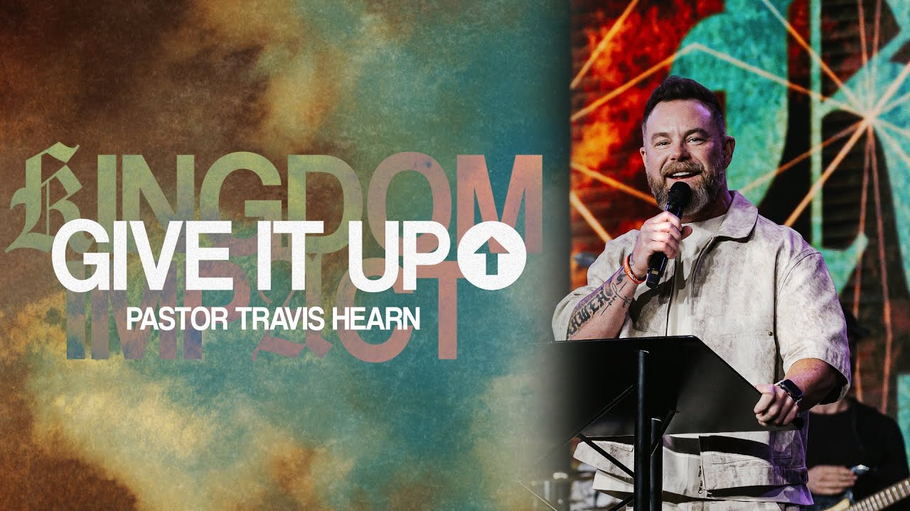 Thumbnail for Kingdom Impact Part I: Give It Up