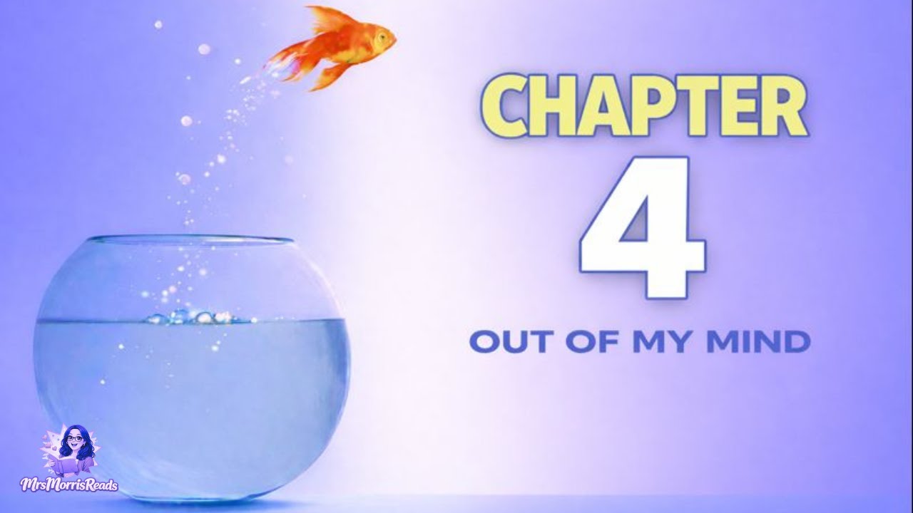 OUT OF MY MIND Chap 4 Read Aloud | Upper Elementary Classroom (Grades 4–6)