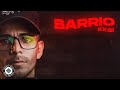 Exgi - Barrio (Video Oficial)