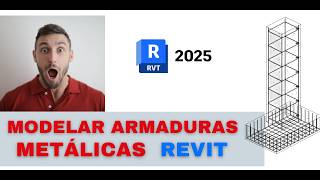 Modelar armaduras, arranques, estribos | Armaduras METÁLICAS en REVIT