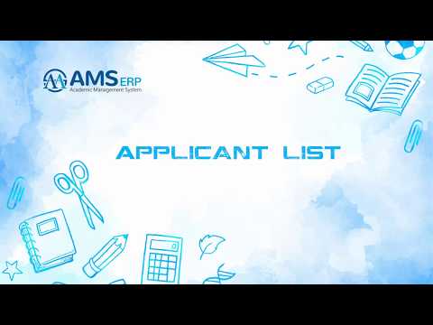 AMS ERP - Academic Management System | APPLICANT LIST |