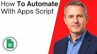 How To Automate Google Sheets With Apps Script