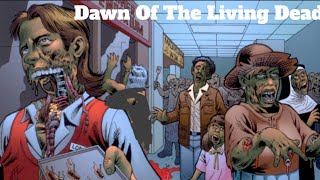 El Amanecer de los Muertos - El Comic