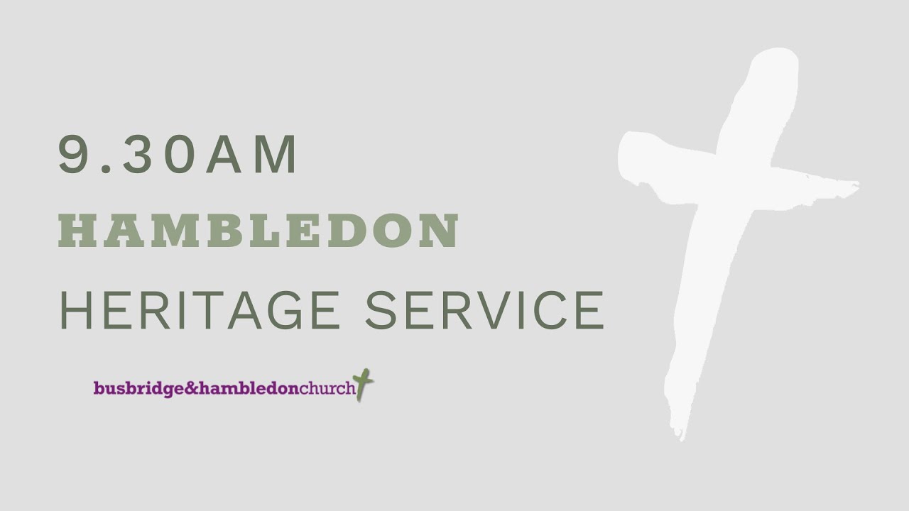 Refreshed through Refocusing - 12th September 2021 - Hambledon Heritage