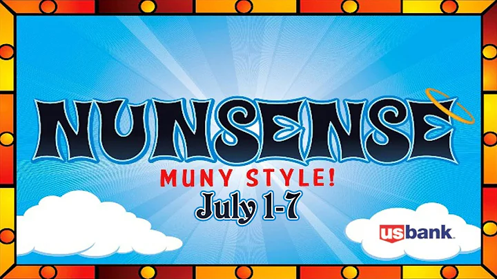 Nunsense Muny Style!