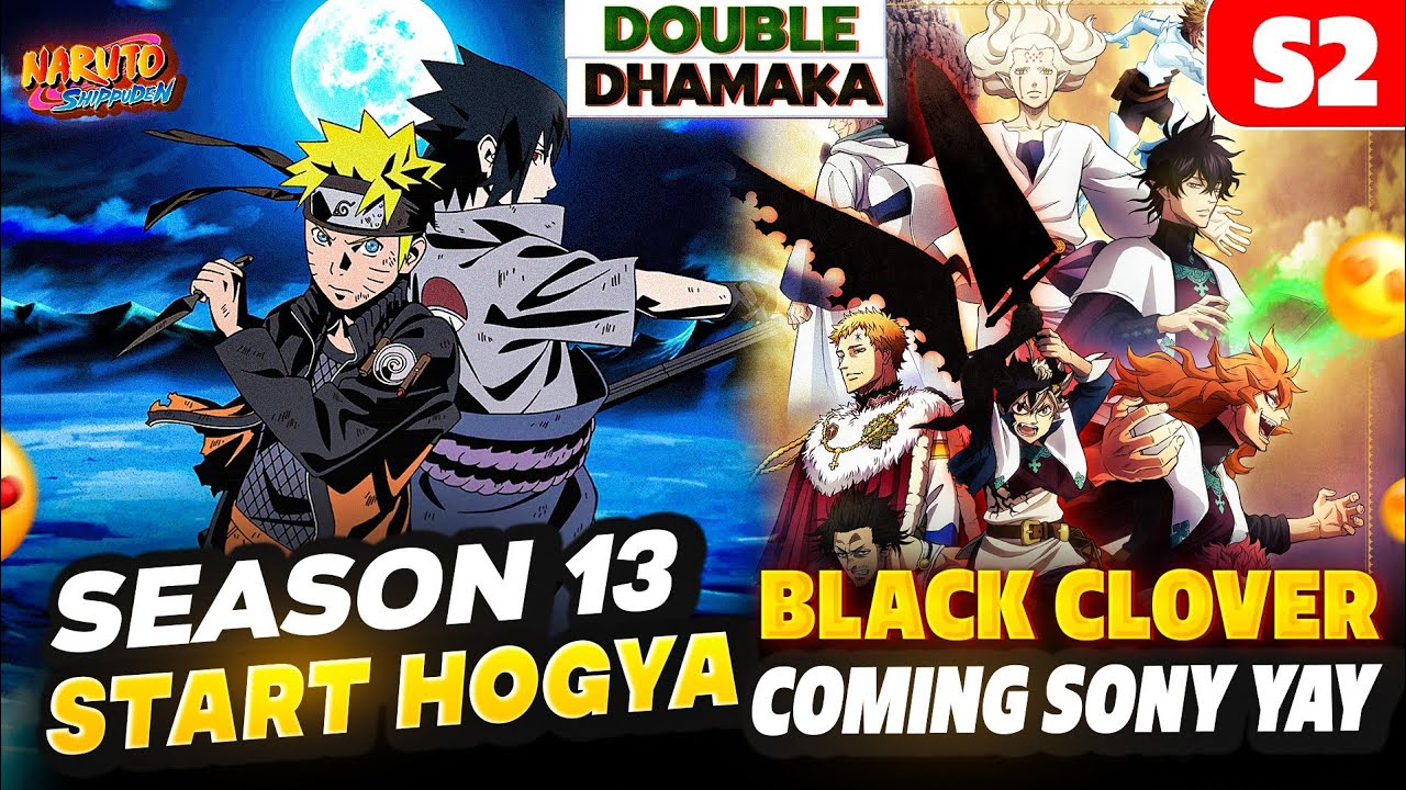 😍Naruto Shippuden Hindi Dub New Episodes Release Date! Black Clover