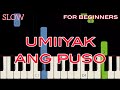 UMIIYAK ANG PUSO [ HD ] - APRIL BOY REGINO | EASY PIANO