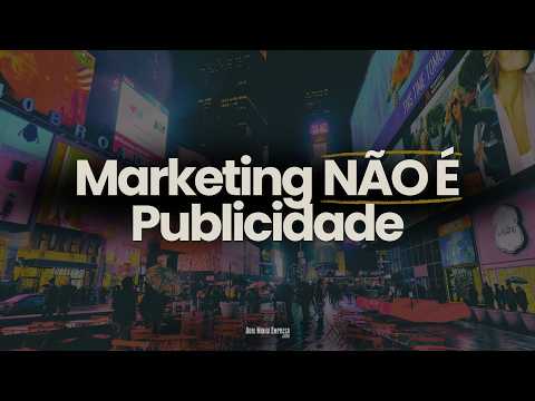 COMO FUNCIONA MARKETING E PUBLICIDADE
