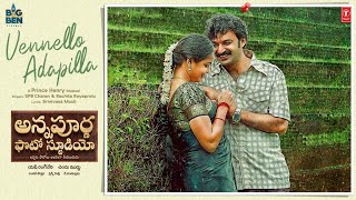 Vennello Adapilla Lyrical Video | Annapoorna Photo Studio Movie | Chaitanya,Lavanya |Chendu M | Yash Image