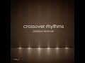 Crossover Rhythms Vol 02-1