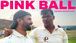 Pink Ball Match Vlog #PuneFighters11