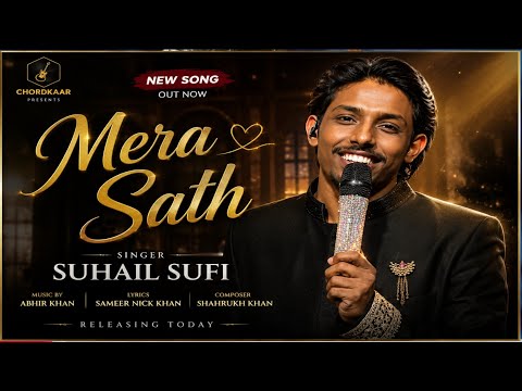 SUHAIL SUFI | Mera Sath | New Song 2026 | Official Music Audio | TME 2.0 Studio | Shahrukh Khan 