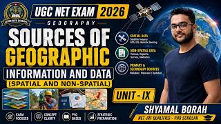 Sources of Geographic Information and Data | Spatial & Non-Spatial Data + PYQs | UGC NET Geography