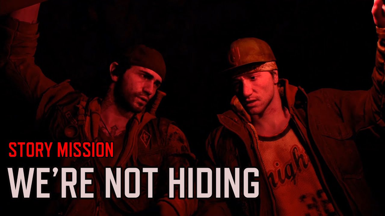 Days Gone - Story Mission: We're Not Hiding
