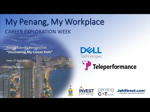My Penang, My Workplace - Young Talents Perspective: “Discovering My Career Path”