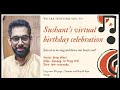 Sushant's  Virtual Birthday Celebration ❤️