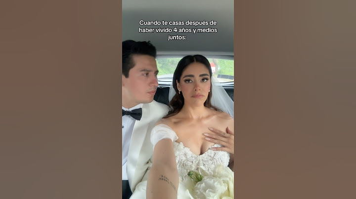 CUANDO TE CASAS DESPUÉS DE HABER VIVIDO JUNTOS 👰🏻‍♀️🤵🏻‍♂️