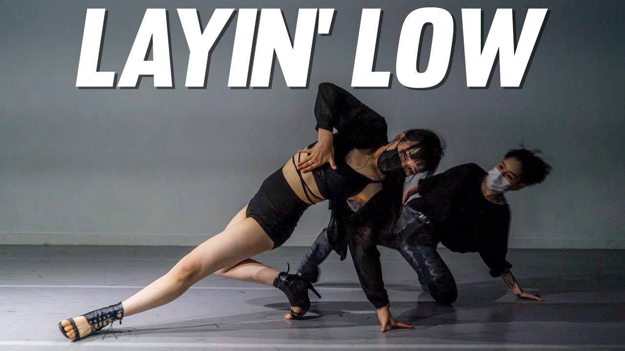 HYOLYN (효린) ‘Layin' Low (feat. Jooyoung)’ / RIENA Choreography.