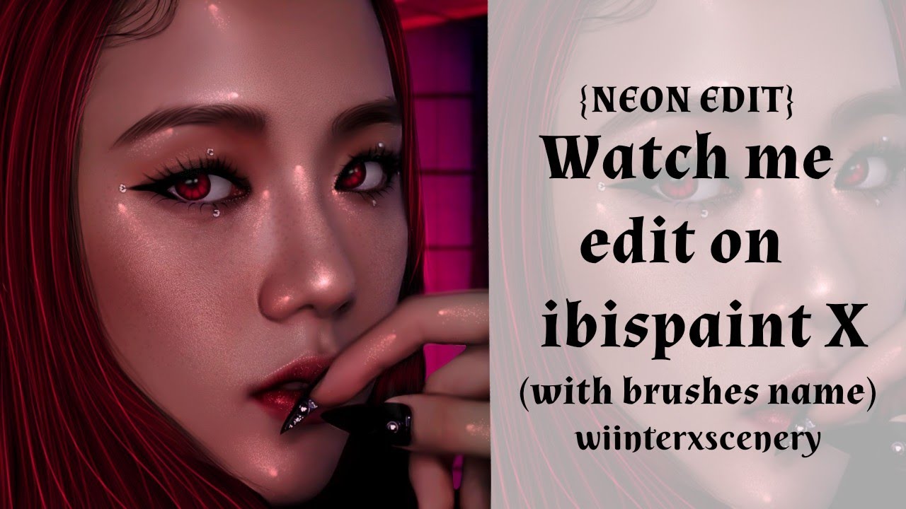 Watch me edit on ibispaint X ft Jisoo | WITH BRUSHES NAME ...