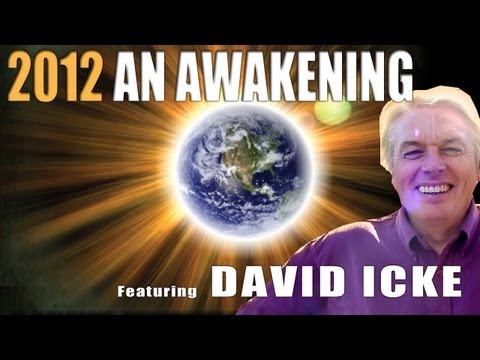 2012: An Awakening with David Icke, John Major Jenkins, Gregg Braden