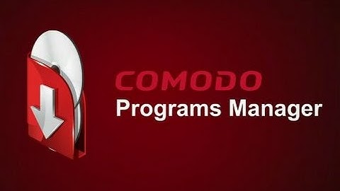 Comodo Programs Manager Review and Tutorial