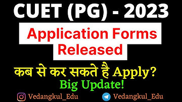CUET PG - 2023 Application Form Released || How to Apply? || By Aditya