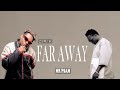 Mbosso Ft Lava Lava FAR AWAY Type Beat Instrumental Zouk Music Mbosso Ft Lava Lava FAR AWAY Type Beat Instrumental Zouk Music