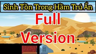 Full Version (1-20) | SINH TỒN TRONG HẦM TRÚ ẨN - Bạch Tiên Sinh
