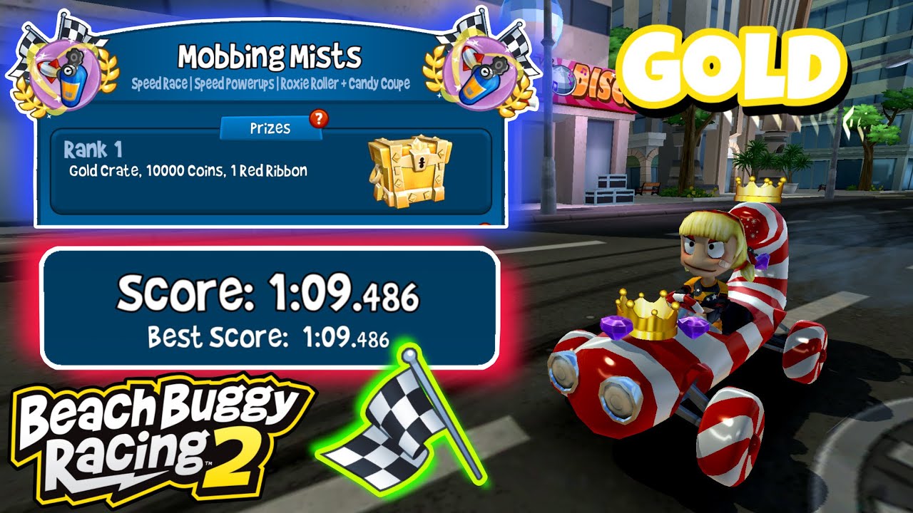 Mobbing Mists 🌫️| Gold Crate Prize✨| Candy Coupe🍭+ Roxie 🥊| Beach Buggy Racing 2 🏖🏁| BB Racing 2