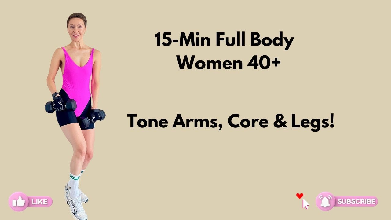 15-Min Full Body Strength Workout for Women 40+ | Dumbbell Training for ...