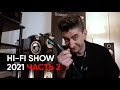 Hi-Fi Show 2021 часть 2: Винил, Хавтан, рупора и провода. Лучше поздно, чем никогда!