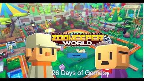 26 Days of Games: Zookeeper World Minigames