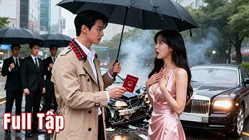 Cô gái vô tình tông vào xe sang của Tổng tài, nào ngờ bị anh ép kết hôn để bồi thường!