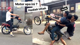 Motor Apa Ini ? Hadiah Ultah