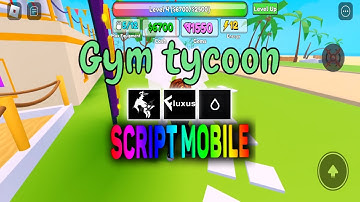 Gym tycoon script mobile – autofarm - (Arseus X / Hydrogen / Fluxus)