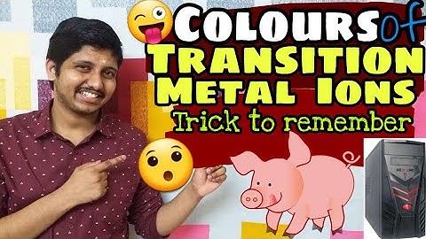 Colours of transition metal ions - mnemonic | d block