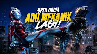 Open ROOM Lagi l  Weekend Pun Adu Mekanik - Game Ultraman Legend Of Heroes 2 Android