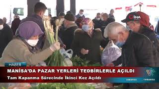 Mani̇sada Pazar Yerleri̇ Tedbi̇rlerle Açildi