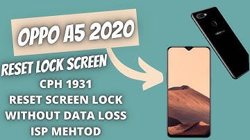 OPPO A5 2020 CPH1931 RESET LOCK SCREEN | OPPO RESET LOCK SCREEN EMMC TOOL UMT