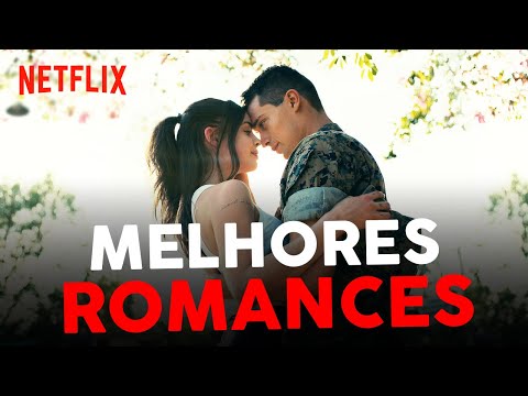 10 melhores filmes de romance da Netflix para assistir em 2023