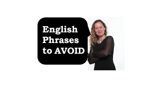 DO NOT SAY THESE 3 ENGLISH PHRASES | Don't make these Beginner's Mistakes | Go Natural English