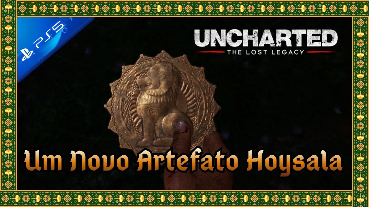 Uncharted: The Lost Legacy - Encontrando Um Novo Artefato Hoysala