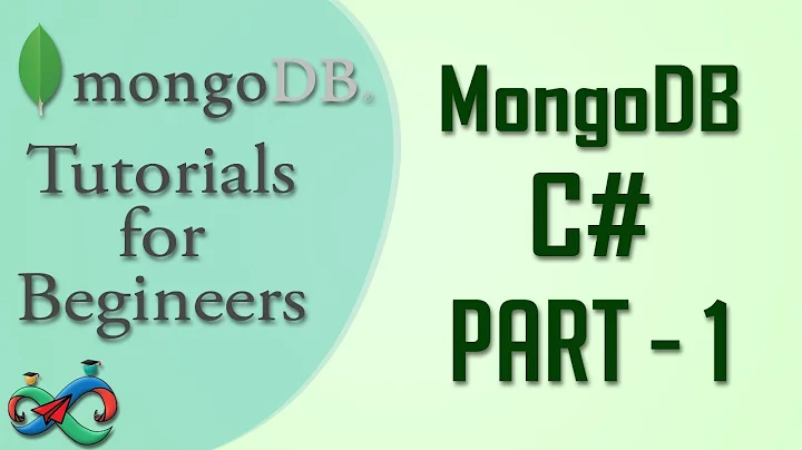 MongoDB Tutorial 52 : MongoDB  C# Part 1