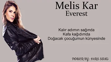 Melis Kar - Everest (Lyrics)