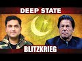DEEP STATE | BLITZKRIEG With Major Gaurav Arya