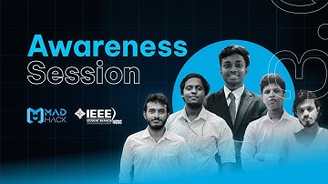 MADHack 3.0 - Awareness Session recording